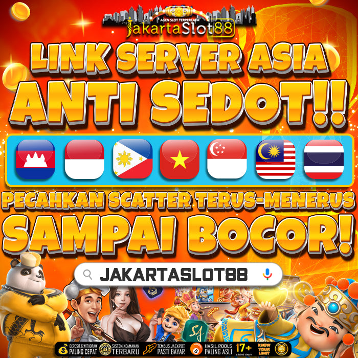 Jakartaslot88 Link Slot Gacor 88 Server Asia